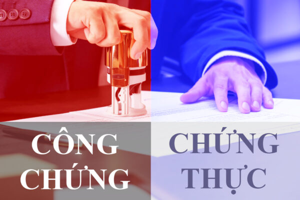 phân biệt công chứng và chứng thực
